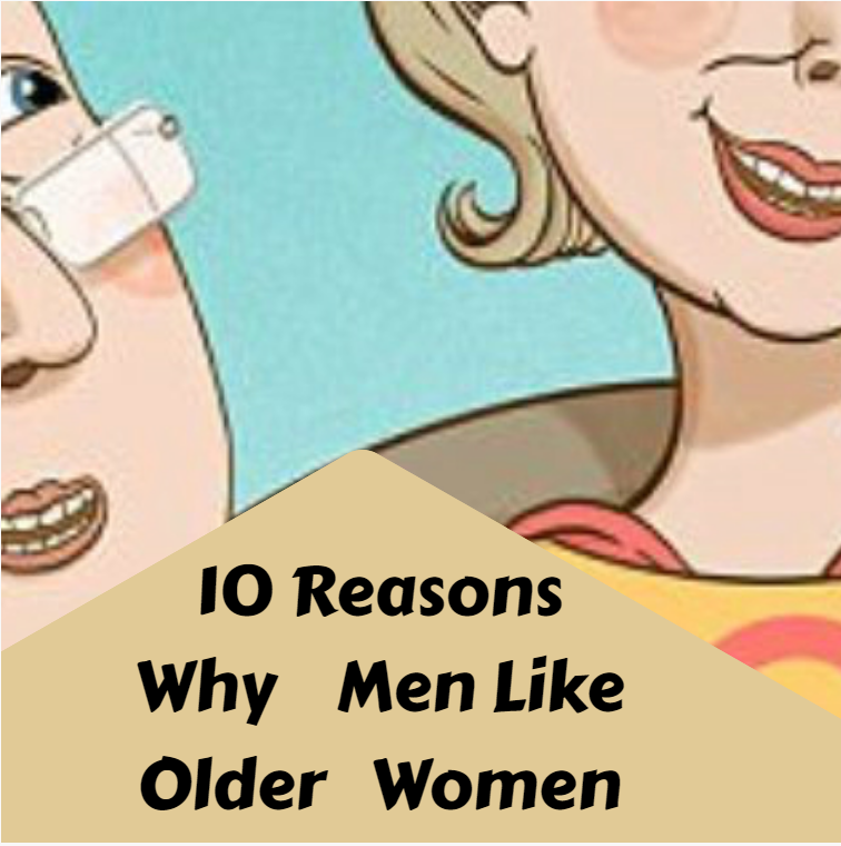 10 Reasons Why Men Like Older Women post thumbnail image